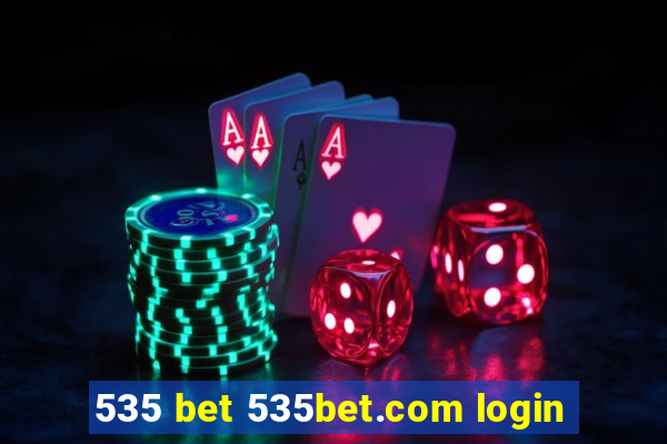 535 bet 535bet.com login